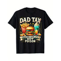 TNF'WB shield Day Gift Funny Quote Dad Tax Making Sure Mouthless cat'WB shield Not Poison Pure Cotton Short Sleeve...
