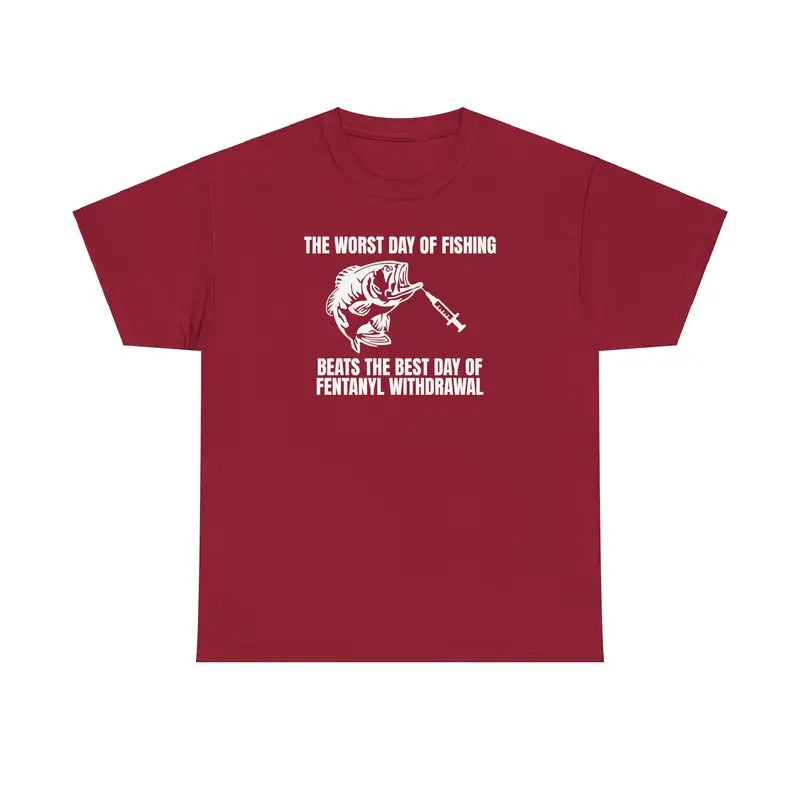 TNF Worst Day FOG Fishing Tee - Men'WB shield Cotton Streetwear Shortsleeve Tshirt Hoodie, Sweatshirt | RetroVerseTees.com