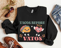 Tacos Before Vatos Sweatshirt, Funny Tacos Hoodie, Tacos Lover Gift For Valentines Day, Mexican Food Sweater, Food Lover...