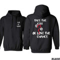 Take the Risk or Lose the Chance Hoodie - Bold Motivational Design with Dice Graphic, Unisex Cotton Apparel for...