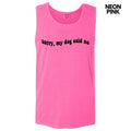 Tank Top - Black My Dog Said No Comfort Colors Tank Top 'NLB' T-Shirts, Hoodie, Sweatshirt | RetroVerseTees.com