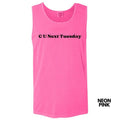 Tank Top - C U Next Tuesday Comfort Colors Tank Top 'NLB' T-Shirts, Hoodie, Sweatshirt | RetroVerseTees.com