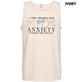 Tank Top - Struggle With Anxiety Comfort Colors Tank Top T-Shirts, Hoodie, Sweatshirt | RetroVerseTees.com