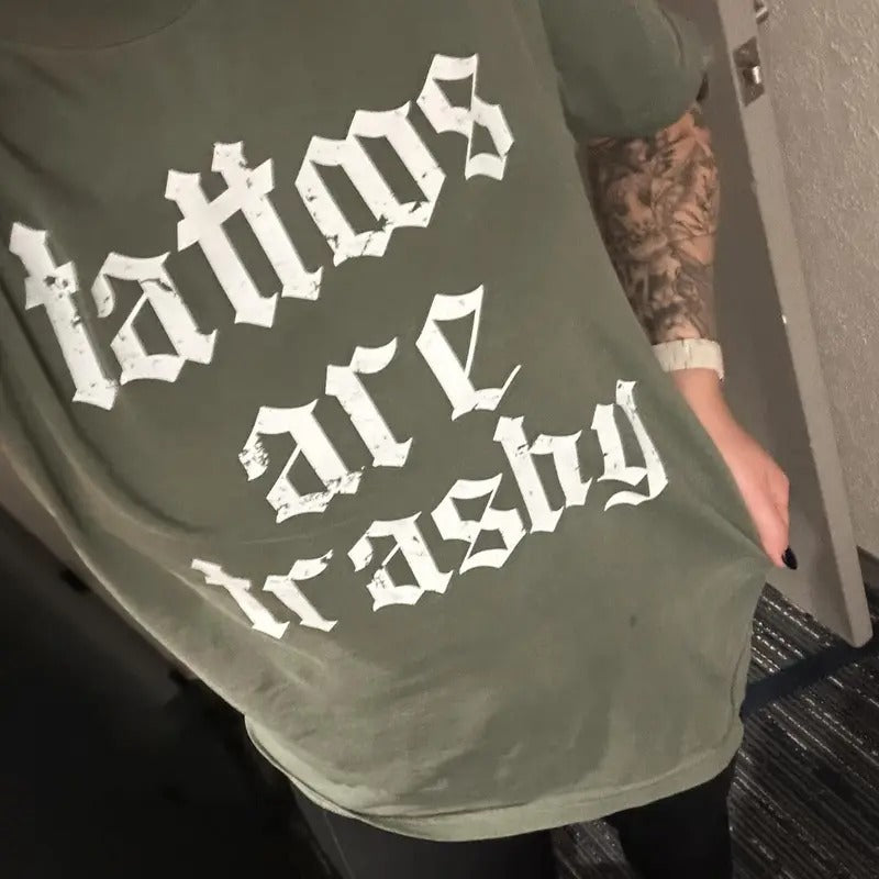 Tattoos are Trashy Graphic Tee - Comfort Colors Tee - Tattoo Shirt Hoodie, Sweatshirt | RetroVerseTees.com