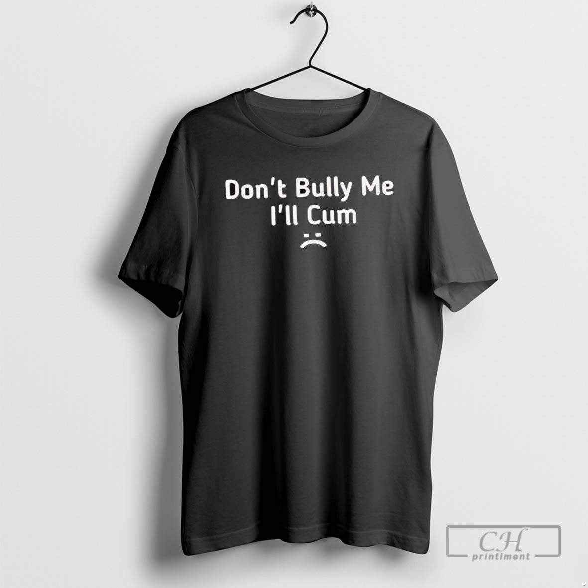 Taylor Dont Bully Me Ill Cum T Shirts
