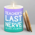 Teacher Candle - Funny Teacher Ceramic Jar Scented Candles - Teacher'WB shield Last Nerve Candle - Teachers Appreciation...