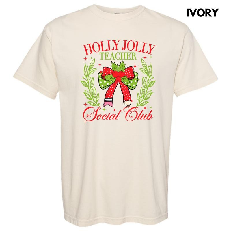 Teacher Holly Jolly Club Comfort Colors T-Shirt 'NLB' Hoodie, Sweatshirt | RetroVerseTees.com