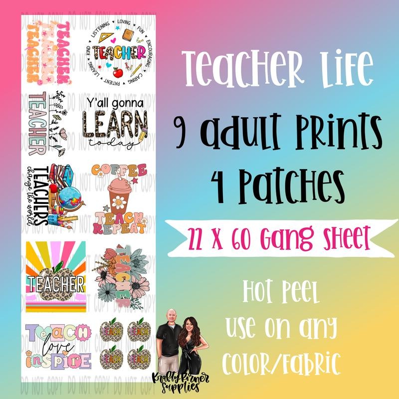 Teacher Life DTF Transfer Gang Sheet, 22 x 60 T-Shirts, Hoodie, Sweatshirt | RetroVerseTees.com