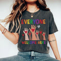 Teacher TShirt for Her, Everyone is Welcome Here Shirt for Teacher, Inclusion and Equality, Gift For Teacher, School...