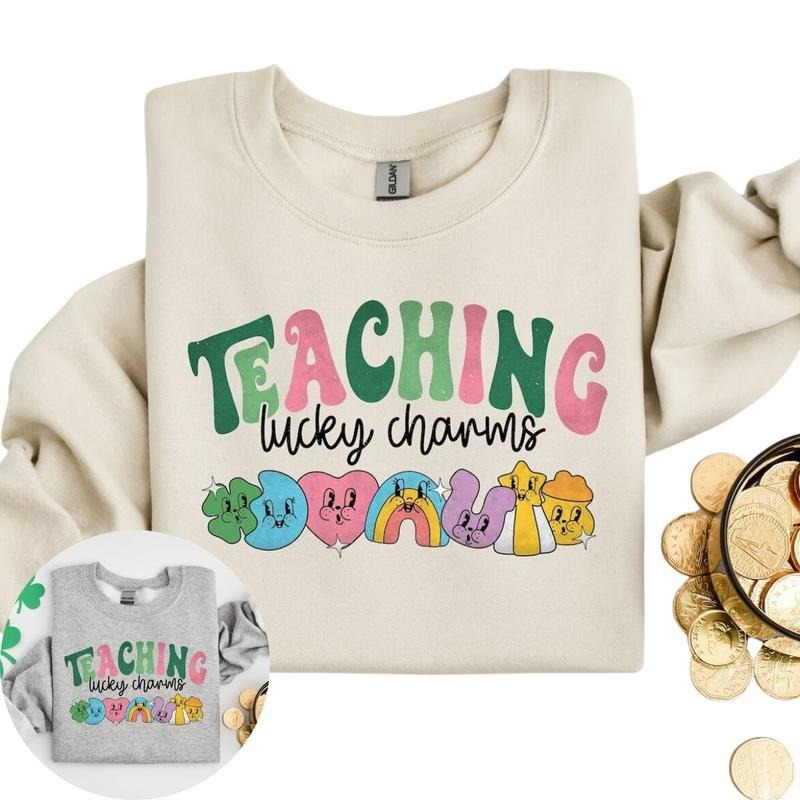 Teaching Lucky Charms Sweatshirt, Lucky Teacher Sweatshirt T-Shirts, Hoodie | RetroVerseTees.com