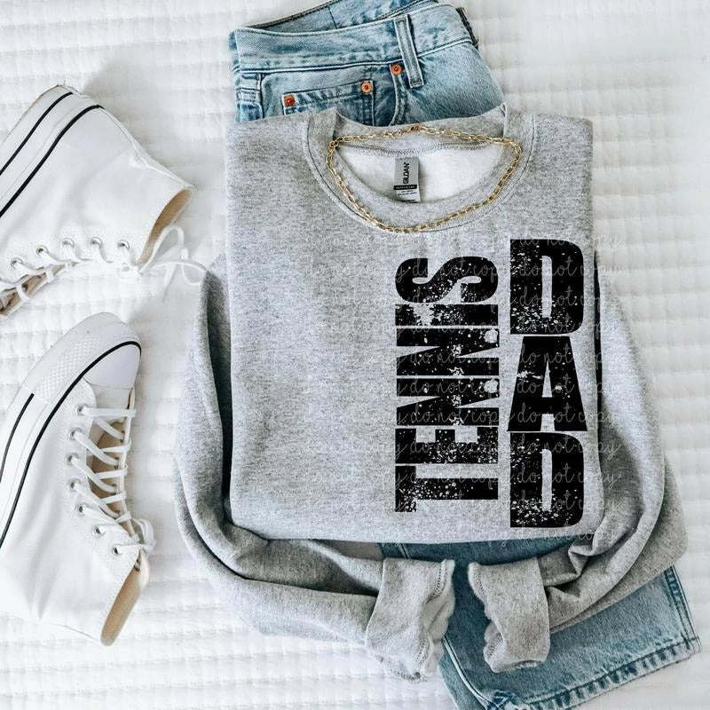 Tennis Dad DTF Transfers - THIS IS NOT A SHIRT Hoodie, Sweatshirt | RetroVerseTees.com