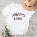 Terapeuta Latina Shirt, Therapist Spanish T-Shirt, Latina Psychologist Tee, Consejera Latina Shirt, Trendy Pathologist...