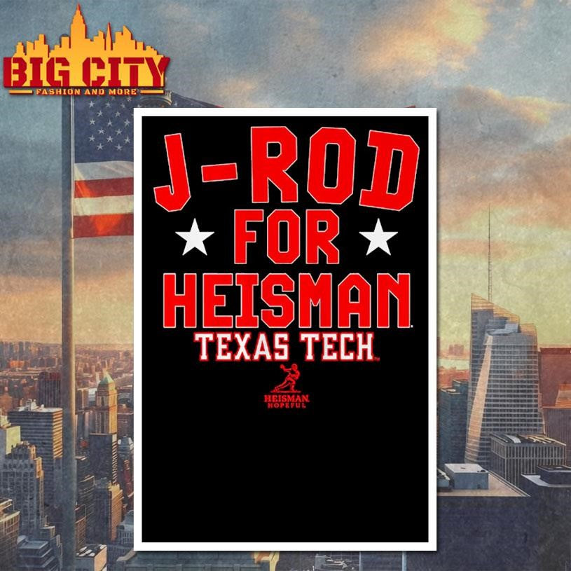Texas Tech Football Jacob Rodriguez J-Rod For Heisman Shirt