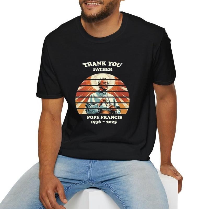Thank You TNF Pope Francis 1936-2025 TShirt Pure Cotton Fabric Casual Streetstyle Crew Neck Short Sleeve T-Shirt Trendy...