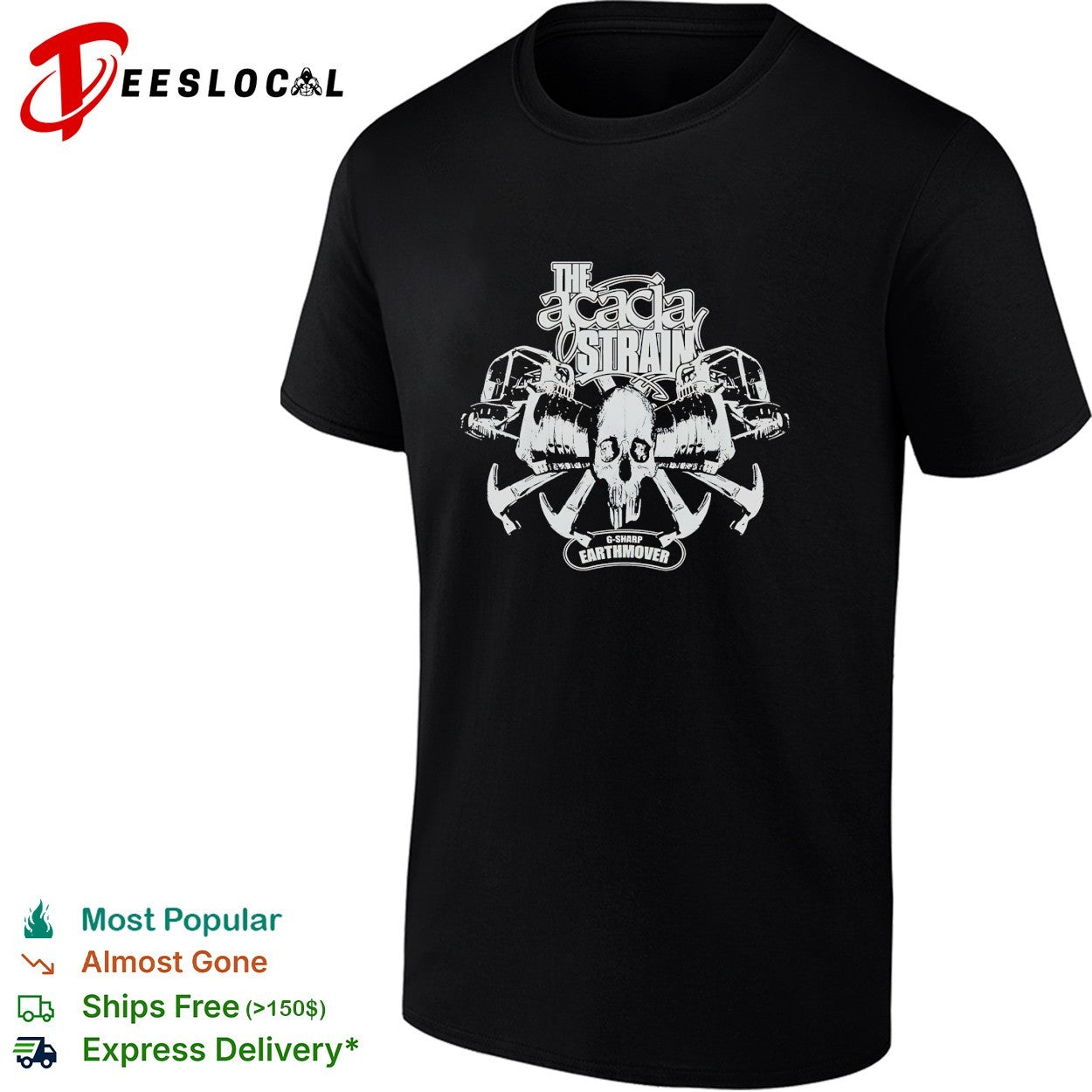 The Acacia Strain G Sharp Earthmover skull with hammers shirt