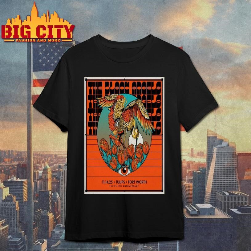 The Black Angels Tulips Fort Worth TX November 14 2025 Poster Shirt