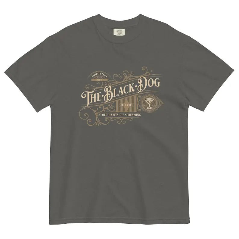 The Black Dog T-Shirt, Old Habits Die Screaming Tee Shirt Hoodie, Sweatshirt | RetroVerseTees.com