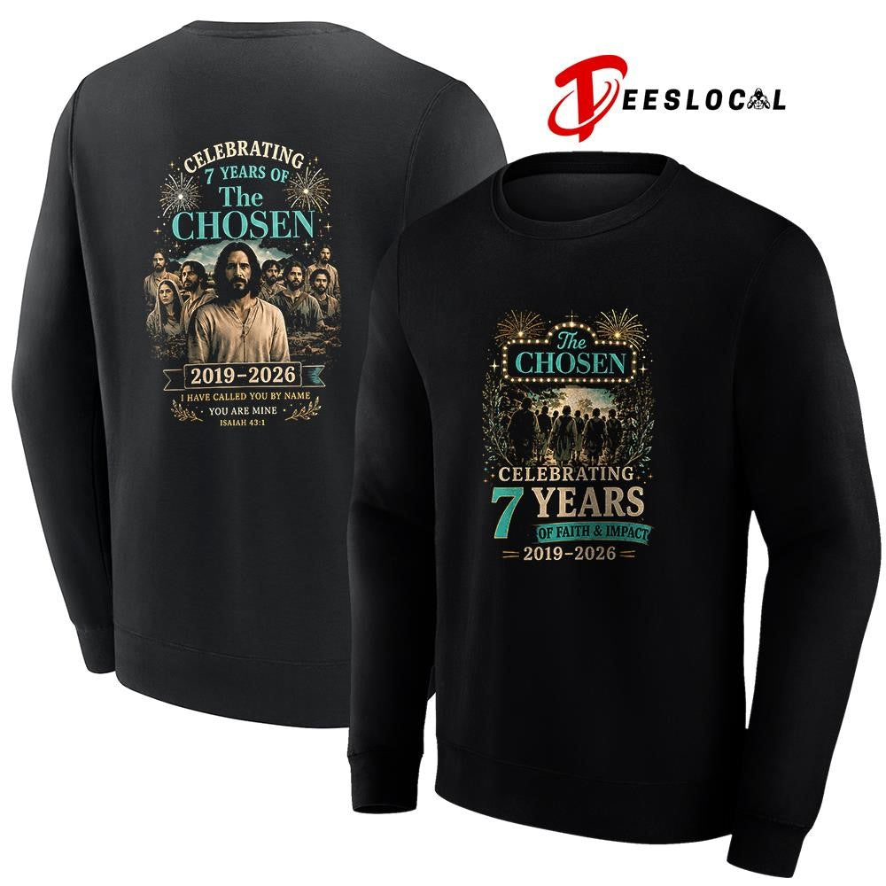 The Chosen celebrating 7 years of faith and impact shirt