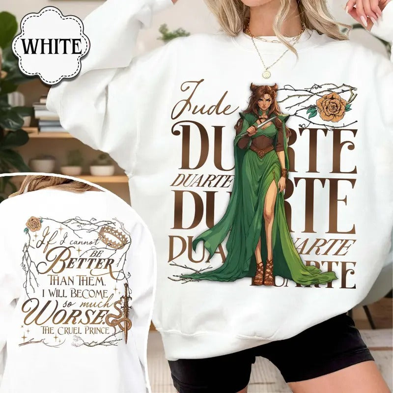 The Cruel Prince Jude Duarte Sweatshirt, Cruel Prince Merch, Holly Black Merch, The Cruel Prince Shirt, Folk Of The Air...
