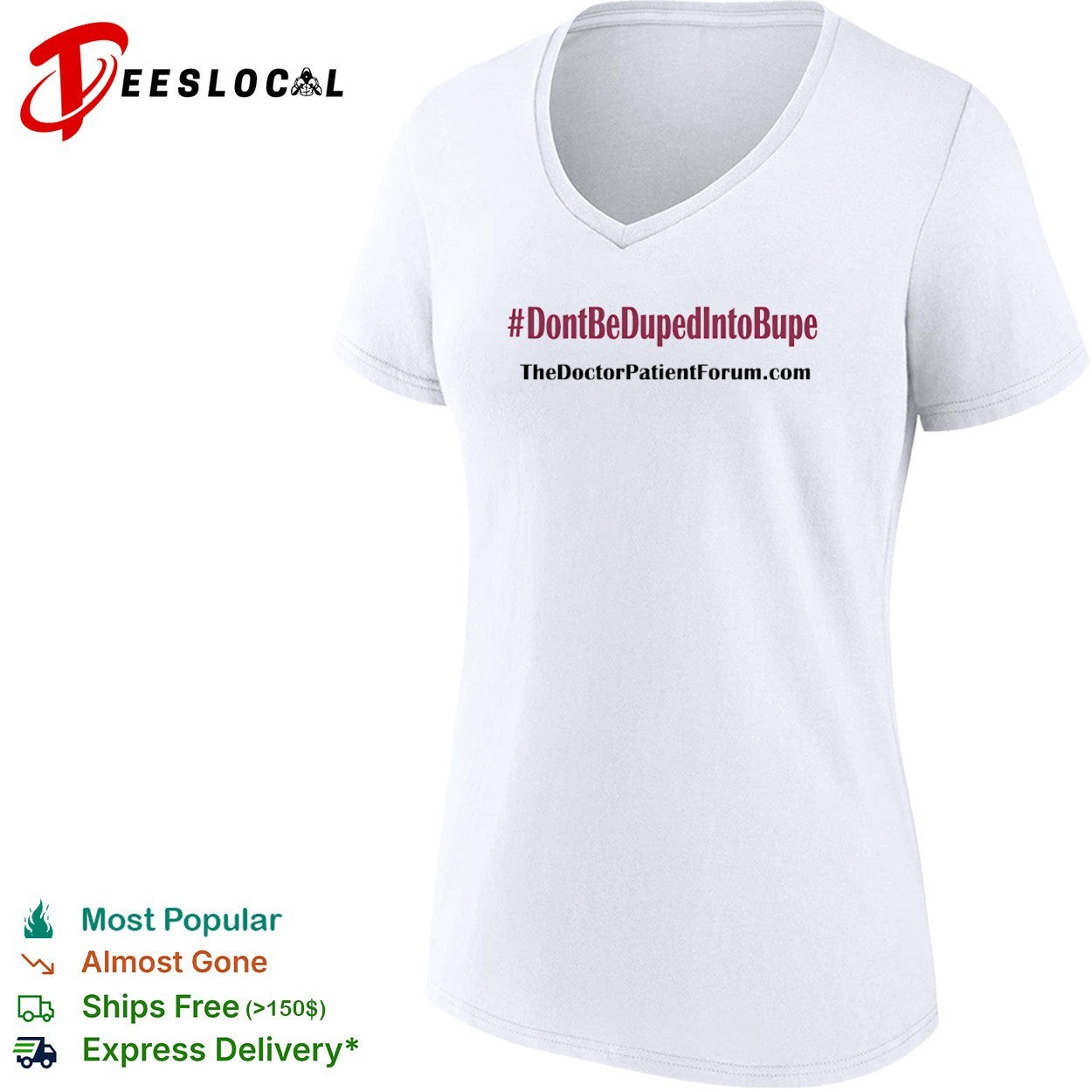 The Doctor Patient Forum dont be duped into bupe shirt