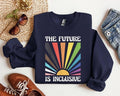 The Future is Inclusive Sweatshirt, LGBTQ Shirt, Social Justice Shirt, Trans Rights, Equality Shirt, Pride Ally Shirt,...