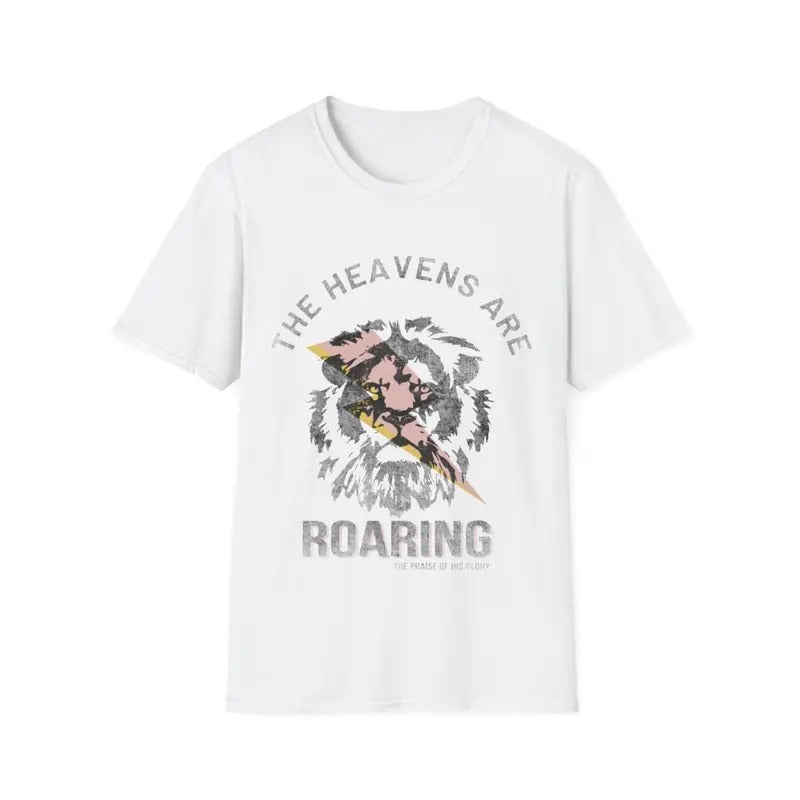 The Heaven Are Roaring, Bible Verse Christian, Catholic T-Shirt Hoodie, Sweatshirt | RetroVerseTees.com