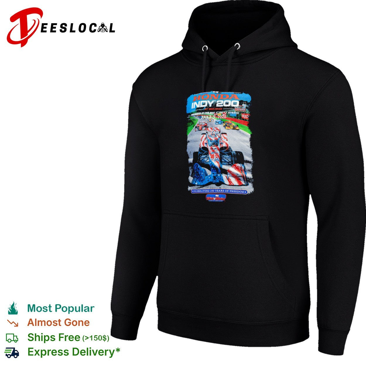 The Honda Indy 200 at Mid Ohio July 3 to 5 2026 Celebrating 250 Years of Freedom shirt