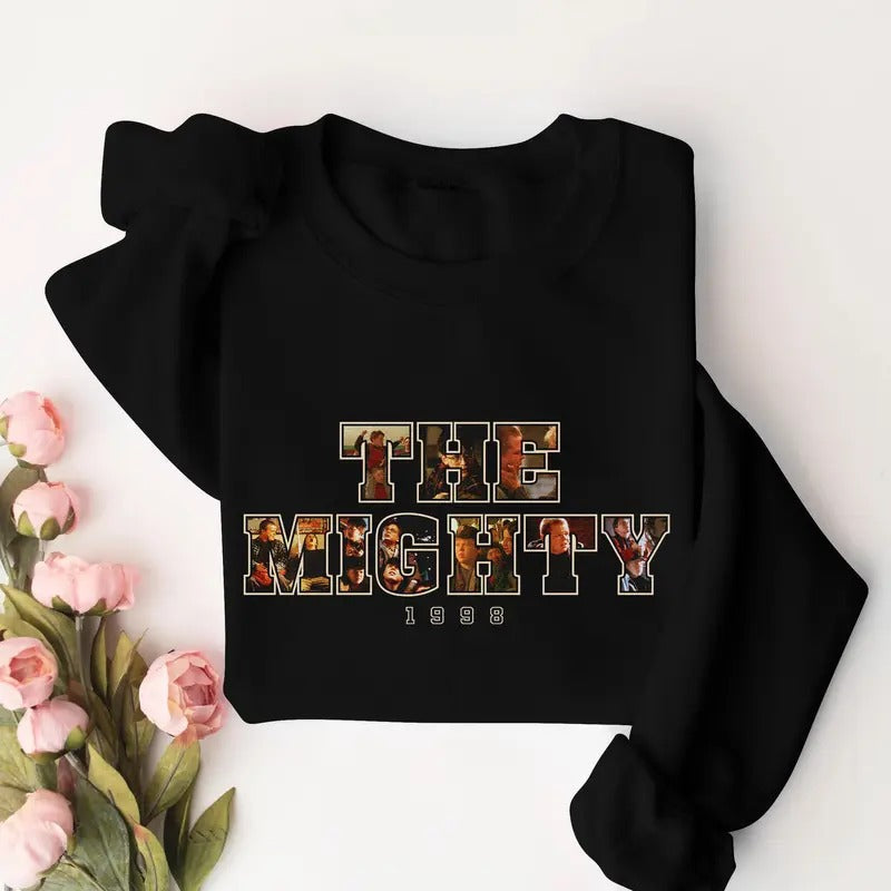 The Mighty Vintage shirt, The Mighty Retro Sweatshirt, Movie Sweatshirt Gift For Women and Man, Unisex Sweatshirt Full...