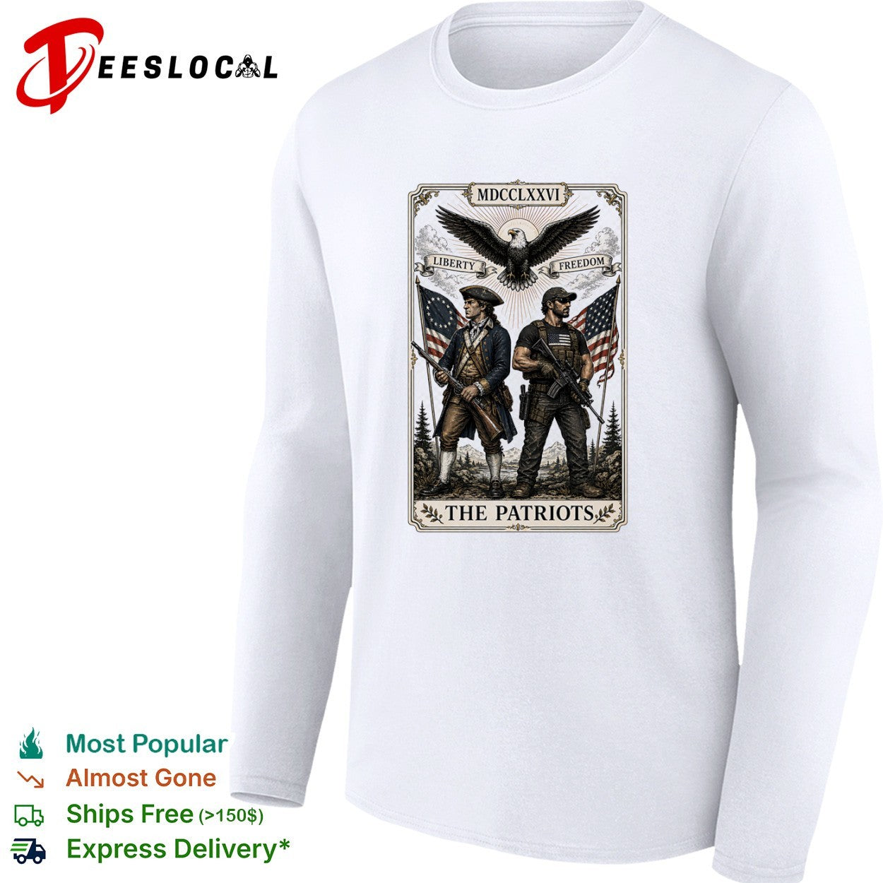 The Patriots MDCCLXXVI liberty freedom eagle soldiers shirt