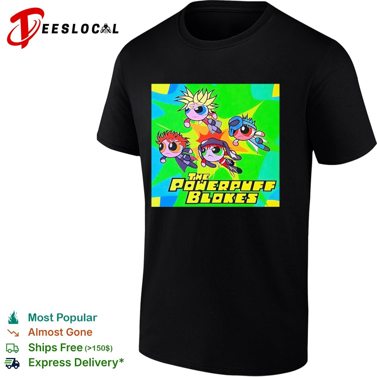 The Powerpuff Blokes parody shirt