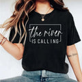 The River Is Calling T-Shirt, Funny River Shirt, Kayaking Tee For Women, Adventure Lover Tee, Nature Gifts Short Sleeve,...