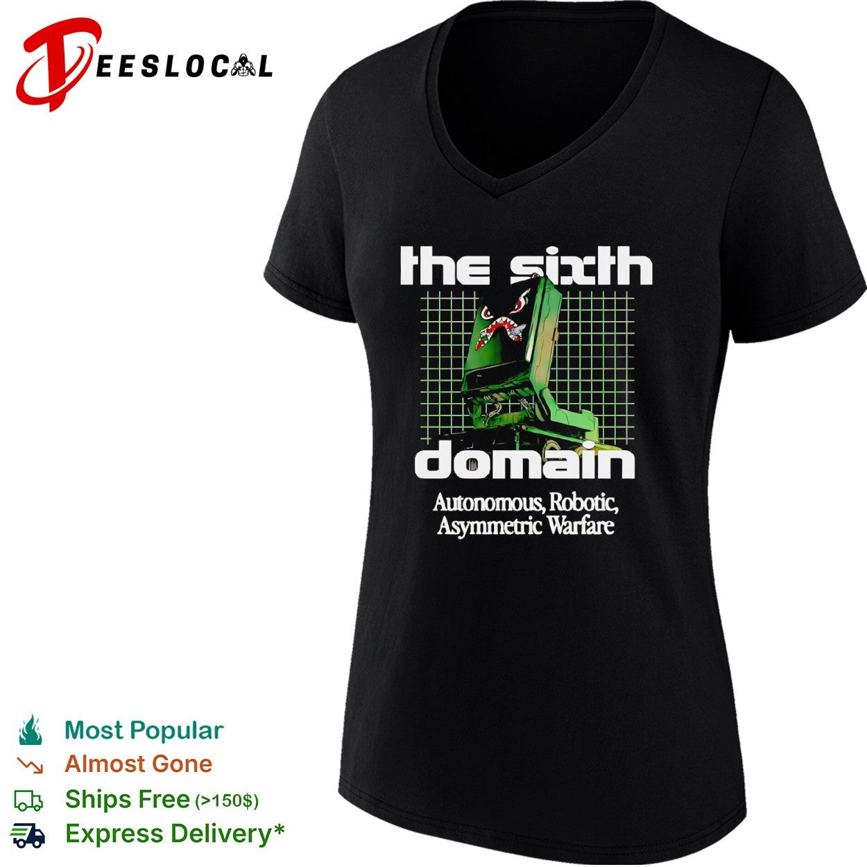The Sixth Domain Autonomous Robotic Asymmetric Warfare shirt