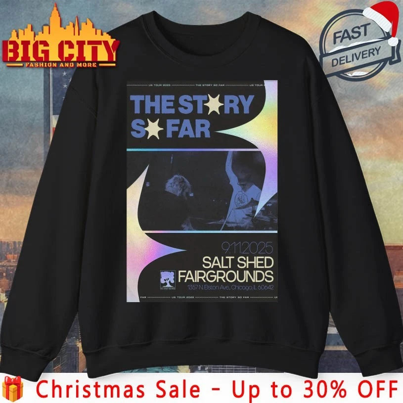 The Story So Far The Salt Shed Chicago IL Nov 9 2025 Poster shirt