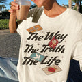 The Way The Truth The Life  Shirt, John146 bible T Shirt, Christian Religious Tee, Bible Verse, Love Like Jesus Casual...