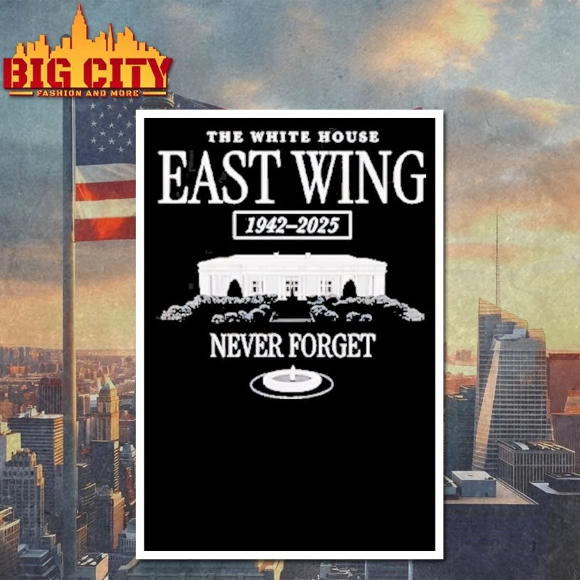 The White House East Wing 1942 2025 Never Forget shirt