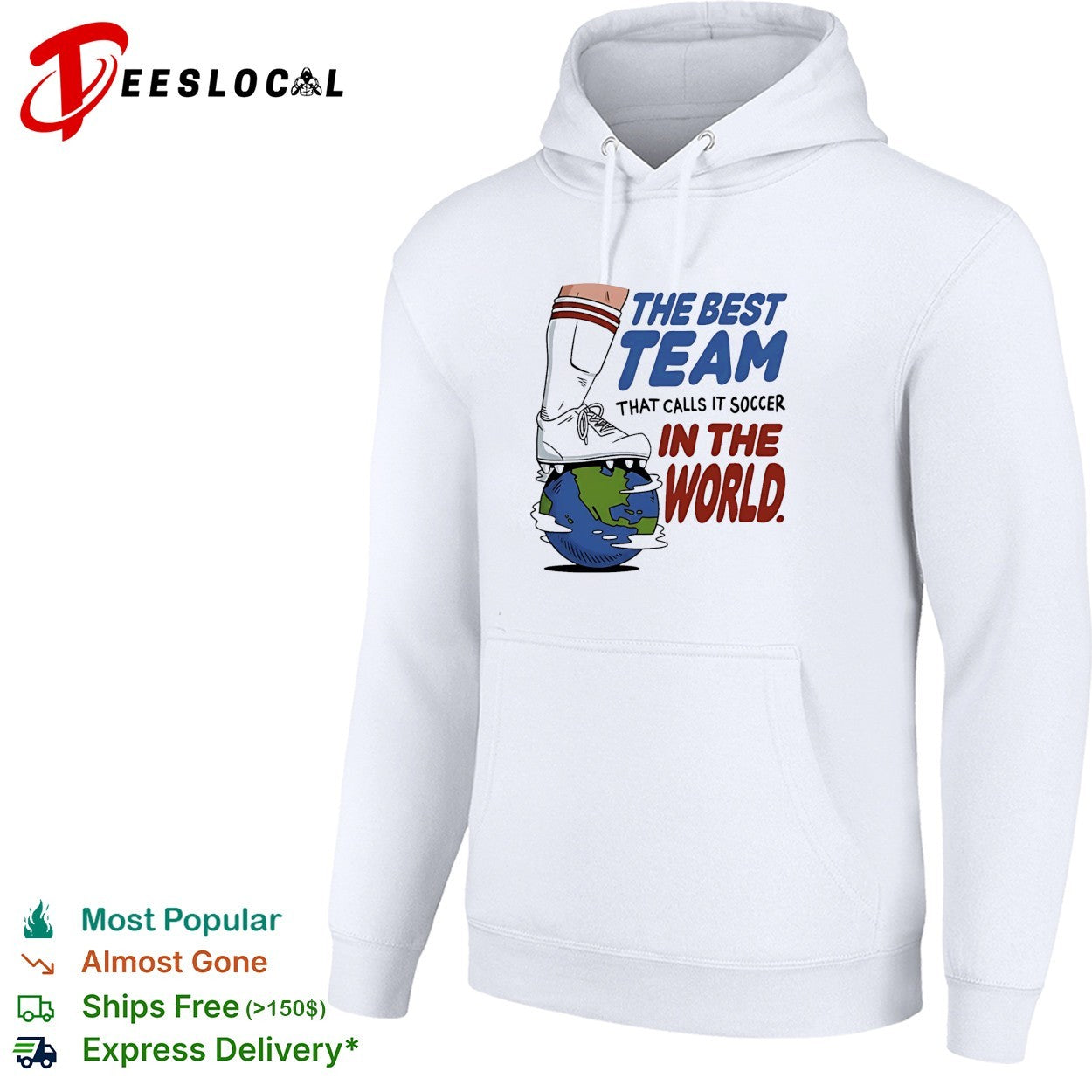 The best team that calls it soccer in the shirt