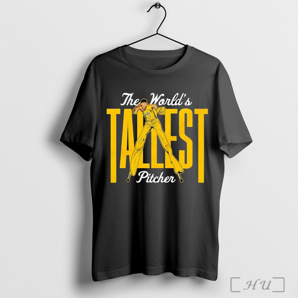 The Worlds Tallest Pitcher T Shirt
