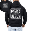 There's Power In The Name Of Jesus, Christian, Religious, Faith, Gospel Hoodie, Hooded Sweatshirt T-Shirts