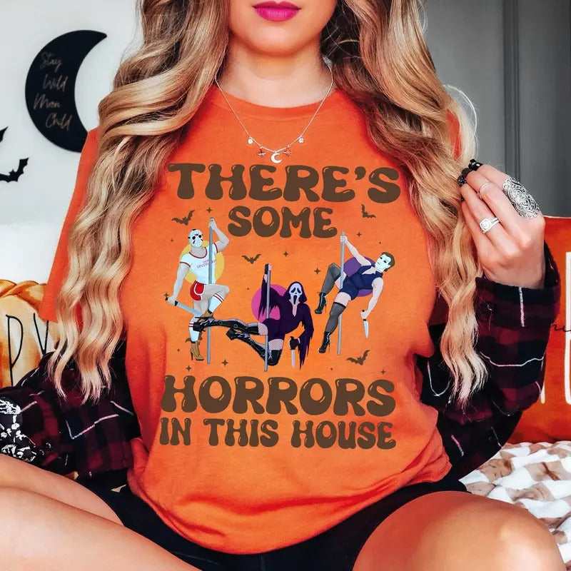 There's S0me Horrors In This House Shirt Halloween, Funny Horror Shirt, Happy Halloween Hoodie, Sweatshirt