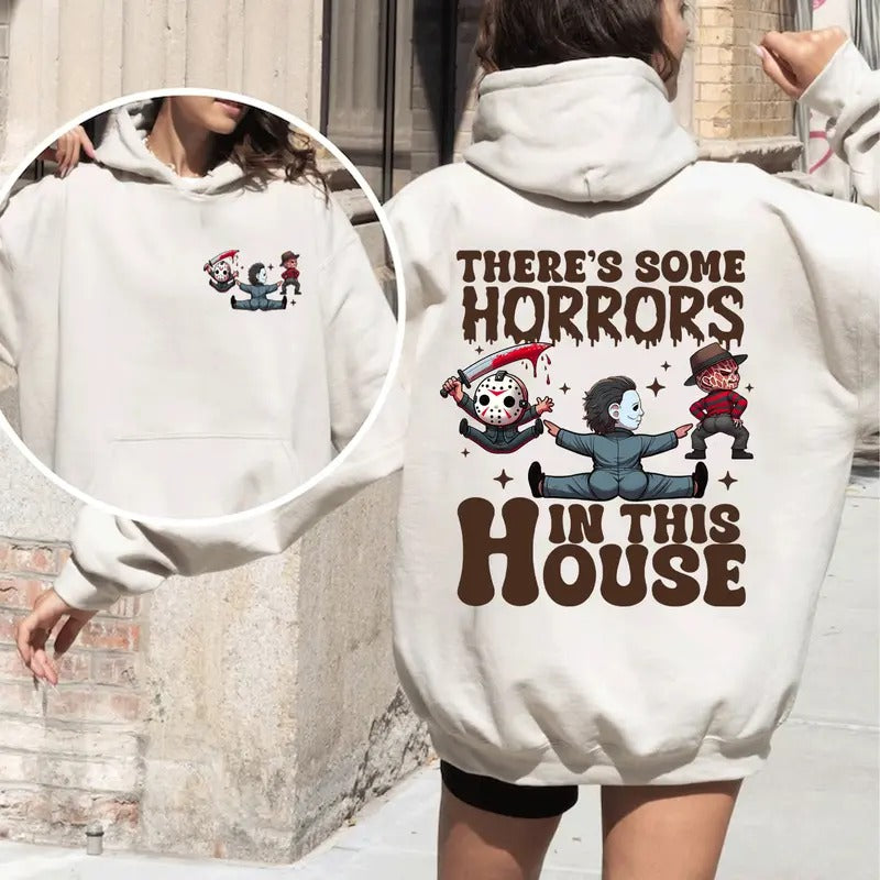 There's Some Horror In This House Shirt, Hallowen Shirt, Cute Fall Shirt, Spooky Season style 02 Hoodie, Sweatshirt
