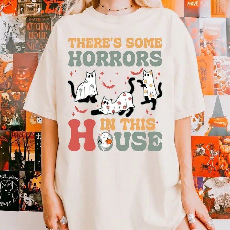 There's Some Horrors In This House Shirt Ghost Cats, Ghost Cats Shirt, Funny Halloween Tee Hoodie, Sweatshirt