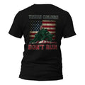 These Colors Don't Run US Flag Patriotic Front or Back Print T-Shirt Hoodie, Sweatshirt | RetroVerseTees.com