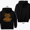 Thick Thighs And Spooky Vibes Halloween Horror Spiderweb Unisex Cotton Sweatshirt and Hoodie for men and women Menswear...