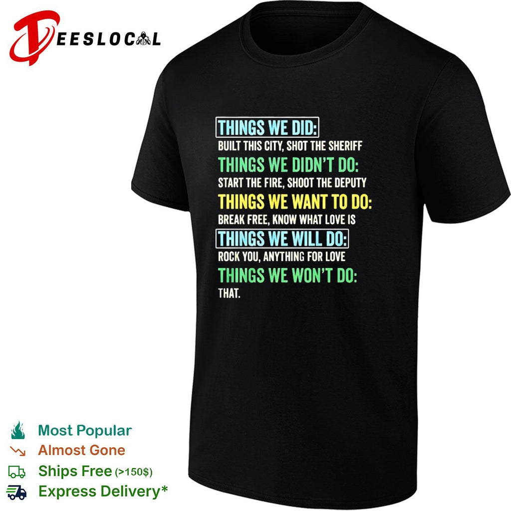 Things We Did Music Lyrics List song references shirt