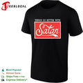 Things go better with Satan shirt