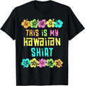 This Is My Hawaiian Shirt Costume Party Hawaii T-Shirt | Unisex Cotton Tee Gift, Crewneck, Short Sleeve Hoodie, Sweatshirt