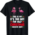 This Is My It's Too Hot For Ugly Christmas Sweaters Flamingo T-Shirt Hoodie, Sweatshirt | RetroVerseTees.com