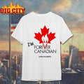 Thomas Lukaszuk I’m forever Canadian living in alberta shirt