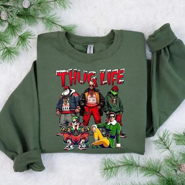 Thug Life Christmas T-shirt,Thug Life Christmas Movie Sweatshirts, Friends Gifts for Women Holiday Crewneck Hoodie