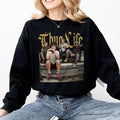 Thuuug l1fe Golden Girls Sweatshirt Tshirt Hoodie | RetroVerseTees.com